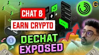 Earn Free Crypto 🚀Forget Whatsapp! Join the DeChat Revolution & Earn Crypto! DeChat Explained