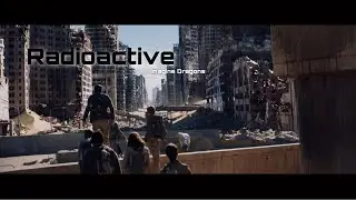 The Maze Runner- Radioactive by Imagine Dragons | music edit