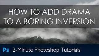 Add Drama to a Flat Cloud Inversion | Photoshop Tutorial