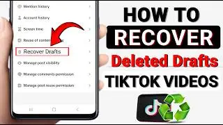 How to Recover Deleted Draft Videos in TikTok 2026 | Recover TikTok Drafts