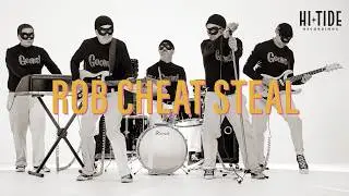 GOONS! - Rob Cheat Steal [Official Music Video]