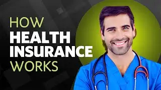 US Health Insurance Explained | 2023 | Health Insurance 2023