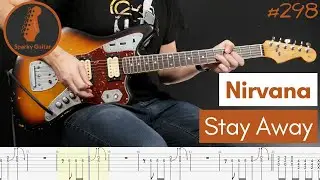 Stay Away - Nirvana (Guitar Cover #298)