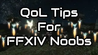FFXIV Quality of Life Tips for New Players