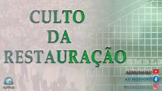 CULTO DE POSSE - AD SEIS DE JANEIRO  AO VIVO -  MOSSORÓ