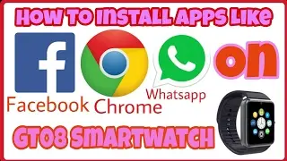 How To Download And Install Apps In GT08 Smartwatch