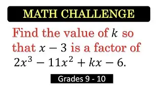 Math Challenge | Grades 9-10 | Factoring Problem