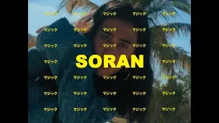Soran - Magic