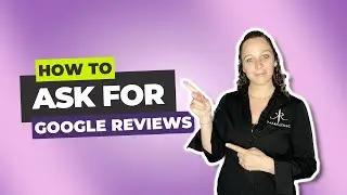 How To Ask For Google Reviews #googlemybusiness