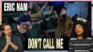 First Time Hearing Eric Nam Don't Call Me Reaction [PRODUCERS REACT ARCHIVE]