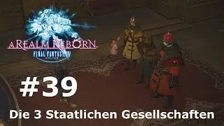 PS4 Final Fantasy 14 Online ARR #039 - Die 3 Staatlichen Gesellschaften  [German/Deutsch]