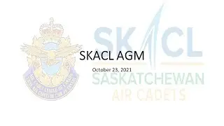 Saskatchewan Air Cadet League Annual General Meeting 2021