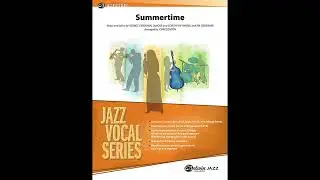 Summertime, arr. John Denton – Score & Sound