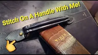 Leather Briefcase Handle. How I Saddle Stitch It On
