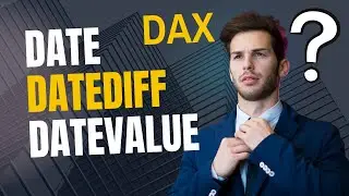 DATE DAX function in Power BI | DATEDIFF DAX | DATEVALUE DAX