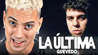 REACCION A QUEVEDO  - LA ULTIMA