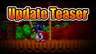 Sonic.Exe Simulator Rematered - Update Teaser [Work In Progress] | 