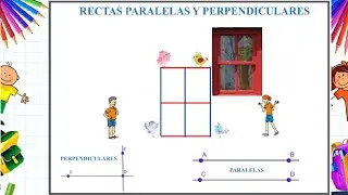 Matemáticas Primaria: Rectas paralelas y perpendiculares