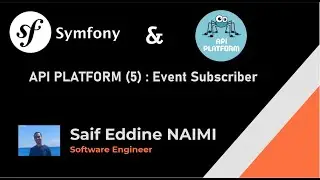 Api Platform V3 #5# : EventSubscriber