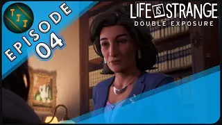 #004 LIFE IS STRANGE: DOUBLE EXPOSURE | Nachwirkung [GER|PS5] 🎮