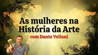 As mulheres na História da Arte