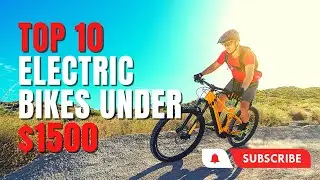 Top 10 Best Electric Bikes Under $1500 || Best electric bike under $1500 - Brainy Top 100