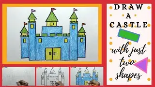 Draw a Castle with just two shapes | basic Shapes | easy drawing for kids