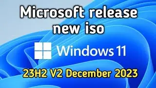 windows 11 iso original 2023 Dec update download from microsoft