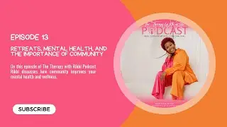 Retreats, Mental Health, and the Importance of Community