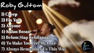 Roby Gultom "X-Factor Indonesia" Full Album || ZoXy Musik