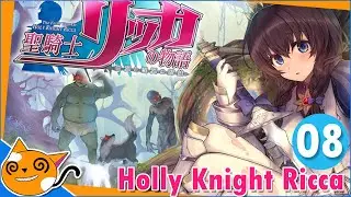 Holy Knight Ricca ( Part 8 :Escape )