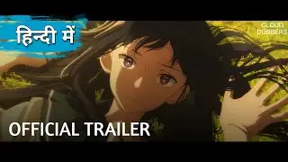 The Tunnel To Summer, The Exits Of goodbyes | Trailer | Hindi Dub