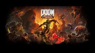 DOOM Eternal # Низвергнем Коронавирус обратно в АД! # Часть 3