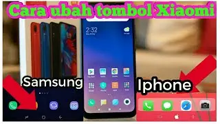 change xiaomi button to samsung or iphone