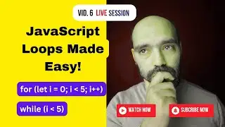 Master JavaScript Loops in 1 hour: For Loop & While Loop Explained with Real Examples!