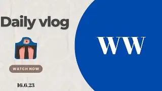 Daily Vlog WW #weightlossjourney #losingweight #dailyvlog