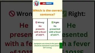 Edu Skills OET | Correct Usage of Tense in OET Writing| Boost Your Score:OET Made Easy