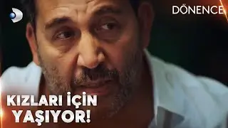 Kızları için her şeyi yapmaya hazır! - Dönence Özel Klip