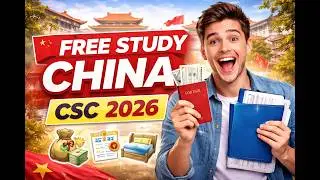 CSC Scholarship 2026 🇨🇳 | Step-by-Step Application (Official Website Guide + Deadline)