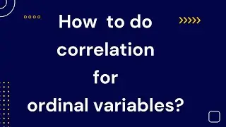 How to do correlation for ordinal variables? | Kendall's tau correlation test