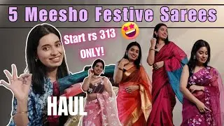 5 Must Buy MEESHO Festive Saree try on haul start rs 313😍 | Navratri/ Pujo Collection 🔥