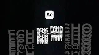 How to create ECHO effect in After Effects