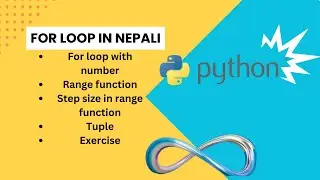 🚀 Unlocking the Power of For Loops with Numbers and Tuples in Python (in Nepali)🐍