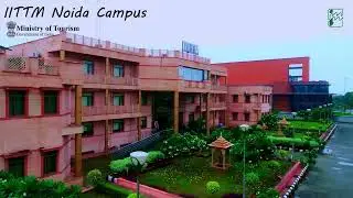 Presenting IITTM’s NOIDA campus. Join #IITTM to become a #Travel and #Tourism professional.