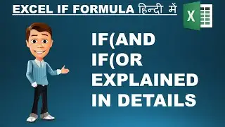 Excel IF Function Explained | IF And Formula | IF OR Formula In Excel