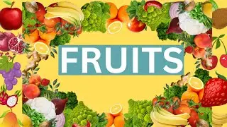 FRUITS vocabulary | Names of fruits |    learn fruits