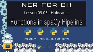 How to Add Custom Functions to spaCy Pipeline (NER for DH 09.05)