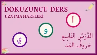 Arapçada Uzatma Harfleri | Med Harfleri