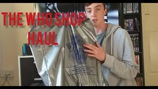 The Who Shop Haul