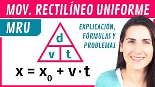 MRU Uniform Rectilinear Motion 🚗 Explanation, Formulas and Exercises